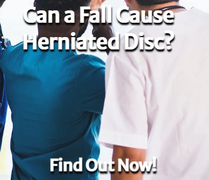Can a Fall Cause a Herniated Disc? The Way To Get Better!