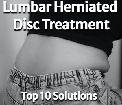 Lumbar Herniated Disc Treatment Without Surgery Our Top Solutions